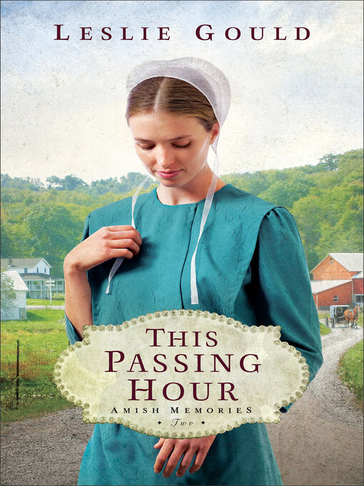 Title details for This Passing Hour by Leslie Gould - Available